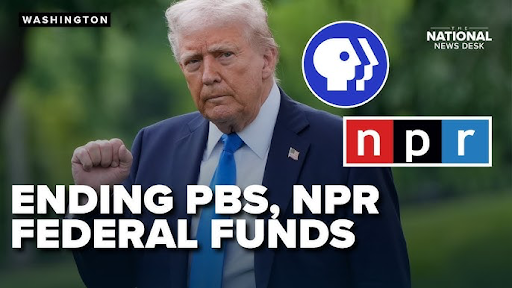 Trump's Push to End Federal Funding for NPR and PBS: An Overview